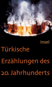 Kappert, Turan (Hg.): Türkische Erzählungen des 20. Jahrhunderts